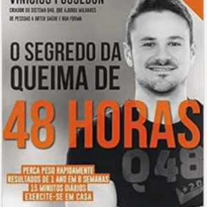 O Segredo da Queima 48h