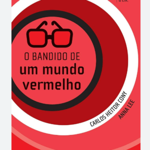 O bandido de um mundo vermelho